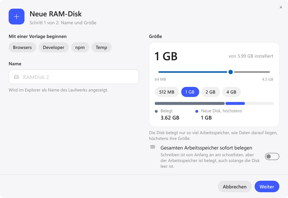 Eine RAM-Disk in Exlade RamDisk für Windows erstellen: Vorlagen Browsers, Developer, npm und Temp, Name und Größe